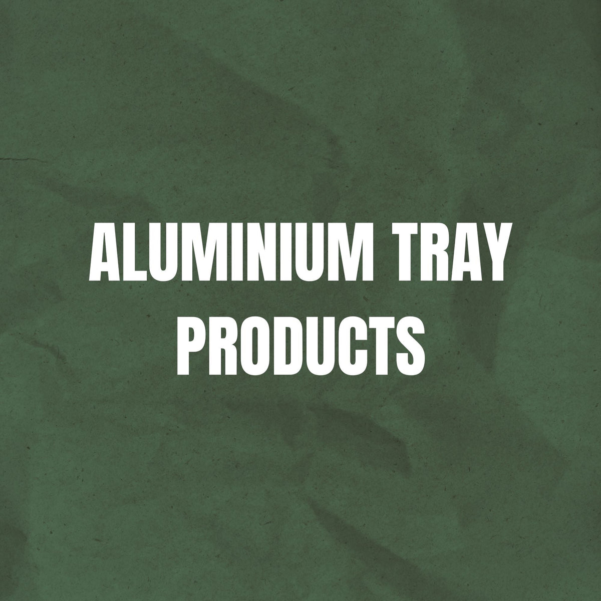 ALUMINUM PRODUCTS