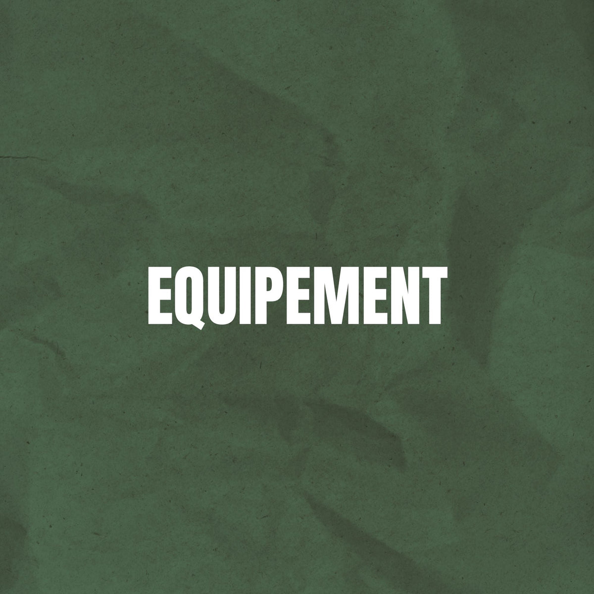 EQUIPMENT