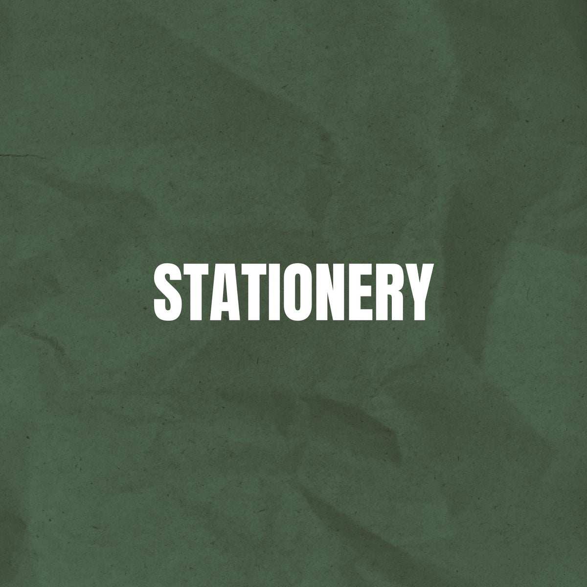 STATIONERY